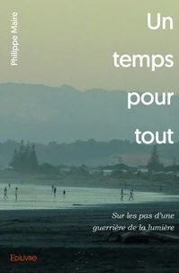 Un temps pour tout