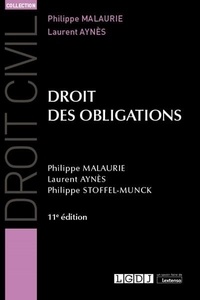 Philippe Malaurie et Laurent Aynès - Droit des obligations.