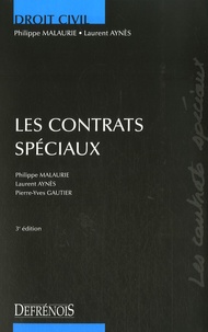 Philippe Malaurie et Laurent Aynès - Les contrats spéciaux.