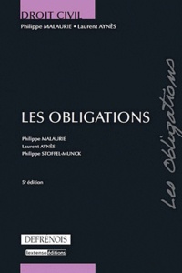 Philippe Malaurie et Laurent Aynès - Les obligations.
