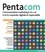 Pentacom. Communication marketing b-to-c et b-to-b, corporate, digitale et responsable 4e édition