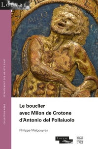 Le bouclier avec Milon de Crotone dAntonio del Pollaiuolo.pdf