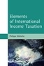 Philippe Malherbe - Elements of International Income Taxation.