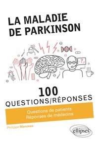 Philippe Manceau - La maladie de Parkinson.