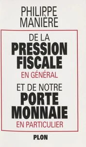 De la pression en général et de notre porte-monnaie en particulier