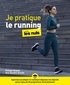 Philippe Maquat et Tere Stouffer Drenth - Je pratique le running pour les nuls.