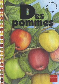 Philippe Marchenay et Laurence Bérard - Des pommes.
