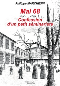 Mai 68 confession dun petit séminariste.pdf
