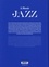 Le grand atlas du jazz. 100 ans