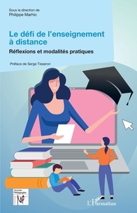 Philippe Marhic - Le défi de l'enseignement à distance - Réflexions et modalités pratiques.