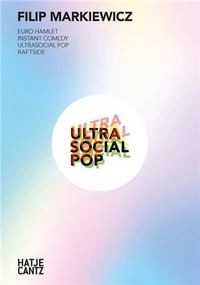 Euro Hamlet, Instant Comedy, Ultrasocial Pop, Raftside