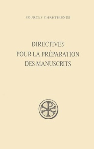 Philippe Martin - Directives Pour La Preparation Des Manuscrits.