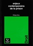 Philippe Mary - Enjeux contemporains de la prison.