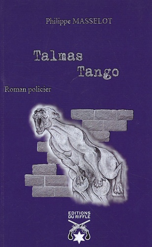 Philippe Masselot - Talmas Tango.