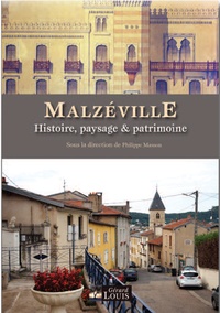 Philippe Masson - Malzéville, paysage et patrimoine.
