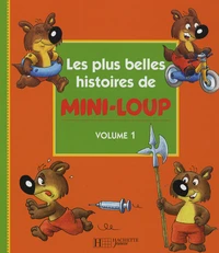 Les plus belles histoires de Mini-Loup
