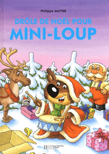 Mini-Loup  Drôle de Noël pour Mini-Loup