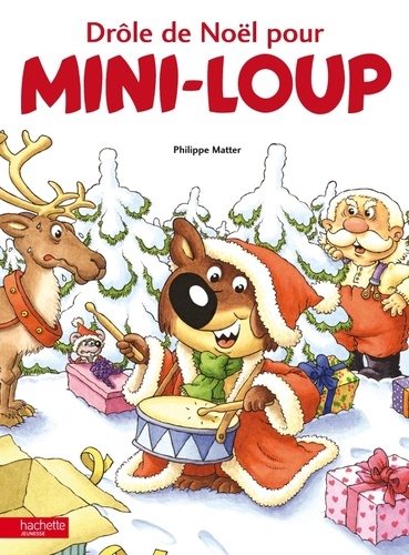 Mini-Loup  Drôle de Noël pour Mini-Loup