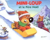 Philippe Matter - Mini-Loup et le Père Noël.