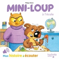 Philippe Matter - Mini-Loup  : Mini-Loup à l'école.