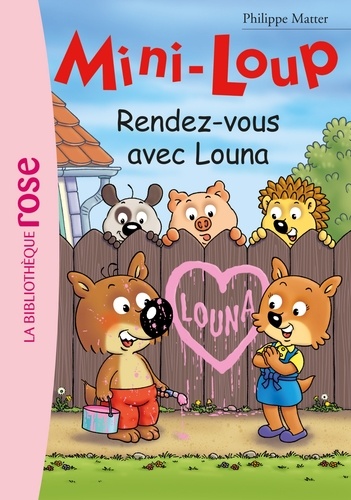 Philippe Matter - Mini-Loup Tome 23 : Rendez-vous avec Louna.