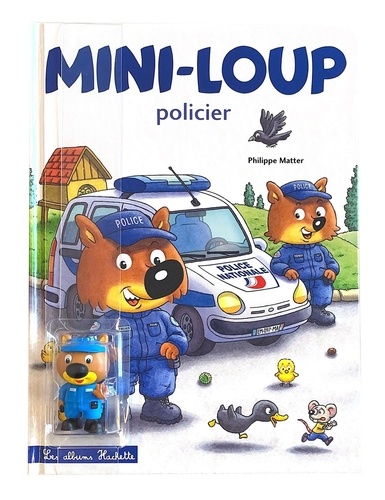 Mini-Loup Tome 34 Mini-Loup Policier. Avec 1 figurine