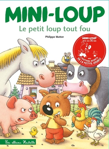 Mini-Loup Tome 9 Le petit loup tout fou -  -  Edition collector