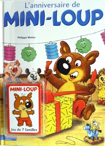 Philippe Matter - Mini-Loup Tome : L'anniversaire de Mini-Loup - Avec un jeu des 7 familles.