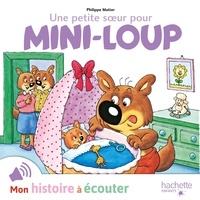 Philippe Matter - Mini-Loup  : Une petite soeur pour Mini-Loup.
