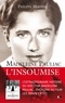 Philippe Maynial - Madeleine Pauliac : L'insoumise.