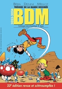 Philippe Mellot et Laurent Turpin - Trésors de la bande dessinée BDM 2023-2024 - Catalogue encyclopédie & argus.