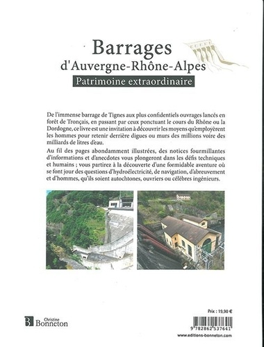 Barrages d'Auvergne-Rhône-Alpes. Patrimoine extraordinaire