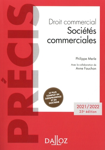 Droit commercial. Sociétés commerciales  Edition 2021-2022