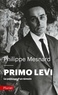 Philippe Mesnard - Primo Levi - Le passage d'un témoin.