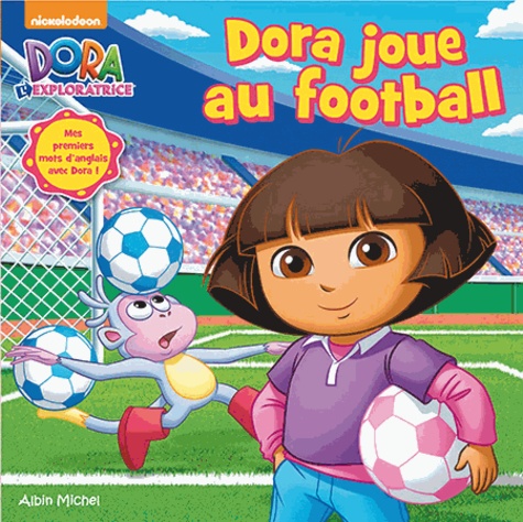 Philippe Mestiri - Dora l'exploratrice  : Dora joue au football.