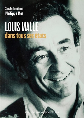 Louis Malle dans tous ses états