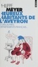 Philippe Meyer - Heureux habitants de l'Aveyron et des autres départements français.