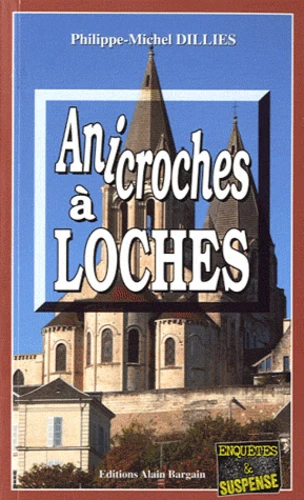 https://products-images.di-static.com/image/philippe-michel-dillies-anicroches-a-loches/9782355500954-475x500-1.webp