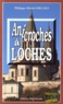 Philippe-Michel Dillies - Anicroches à Loches.