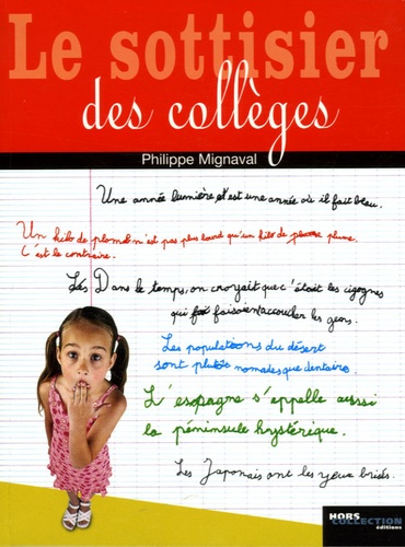 Philippe Mignaval - Le Sottisier des collèges.
