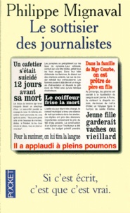 Philippe Mignaval - Le sottisier des journalistes 1996.