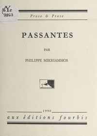 Philippe Mikriammos - Passantes.