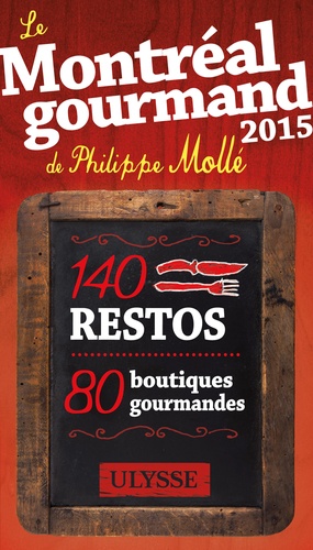 Le Montréal gourmand  Edition 2015