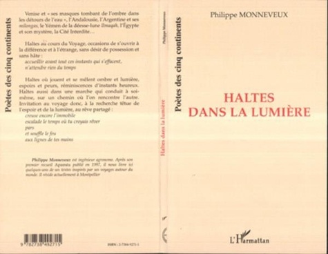 Philippe Monneveux - Haltes dans la lumiere.
