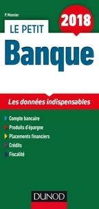 Philippe Monnier - Le petit Banque - Les données indispensables.