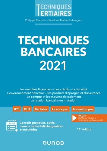 Philippe Monnier et Sandrine Mahier-Lefrançois - Techniques bancaires 2021.