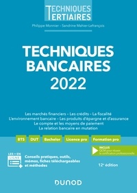 Philippe Monnier et Sandrine Mahier-Lefrançois - Techniques bancaires 2022.