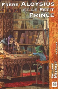 Frere Aloysius Et Le Petit Prince