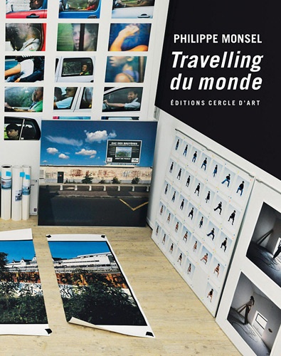 Philippe Monsel - Travelling du monde.