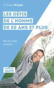 Les défis de l’homme de 50 ans et plus